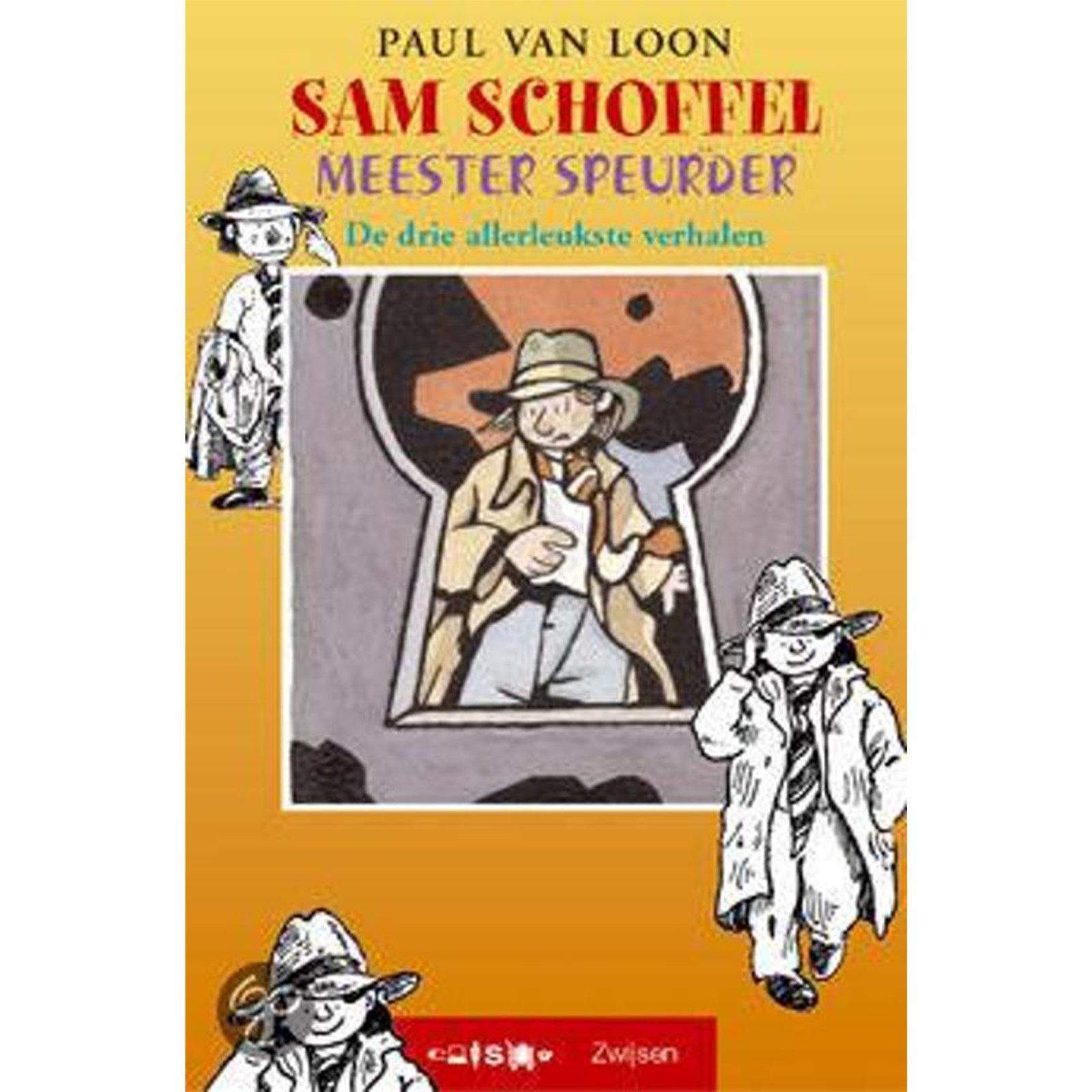 Paul van Loon  - Sam Schoffel Meesterspeurder