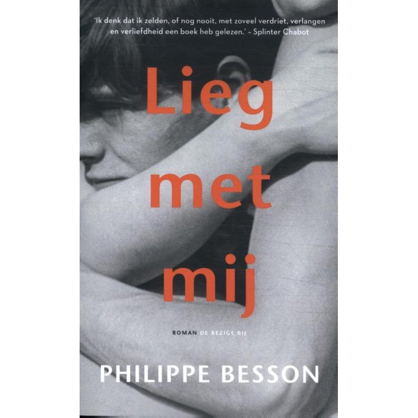 Philippe Besson - Lieg met mij