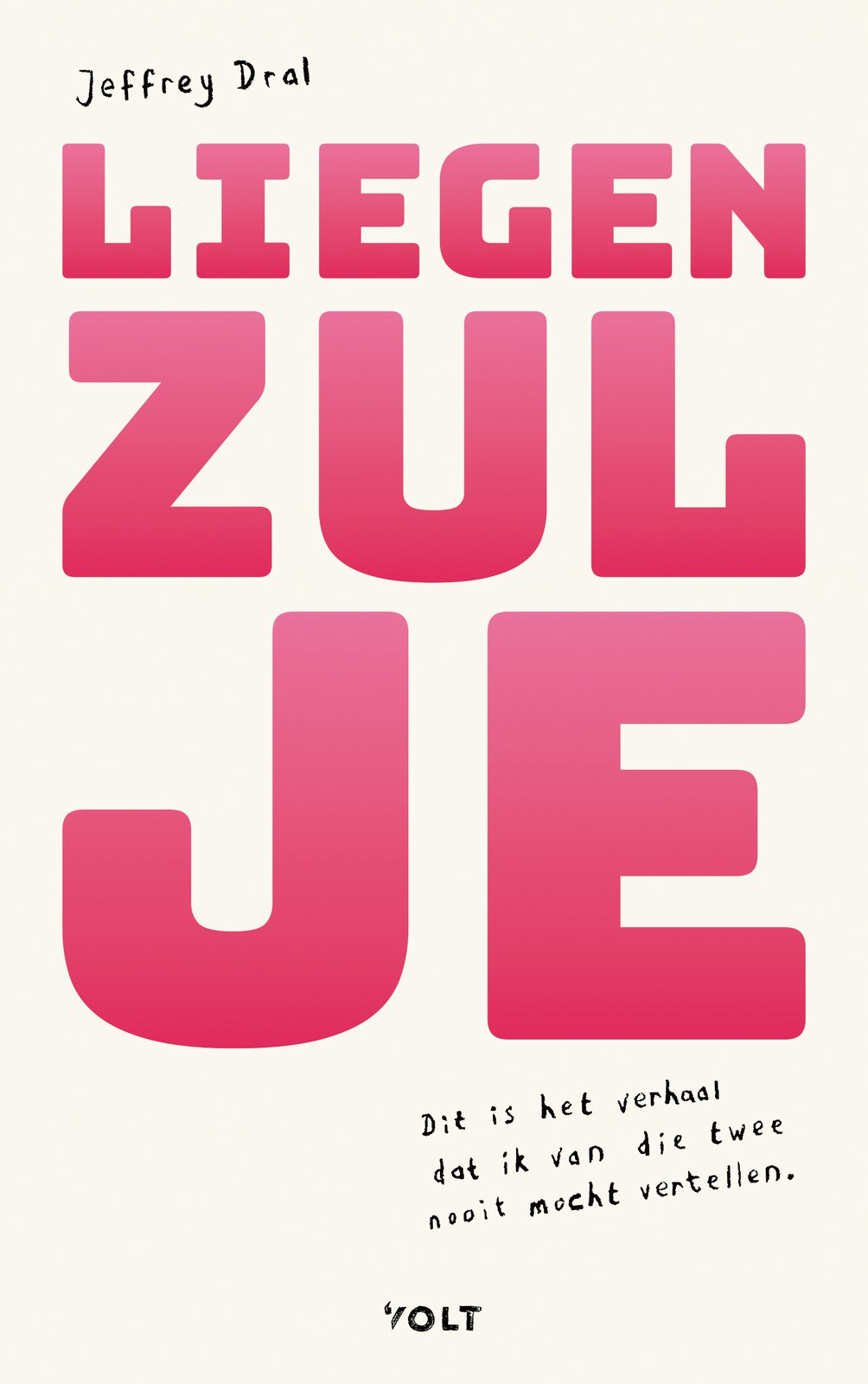 Boekcover van Liegen zul je