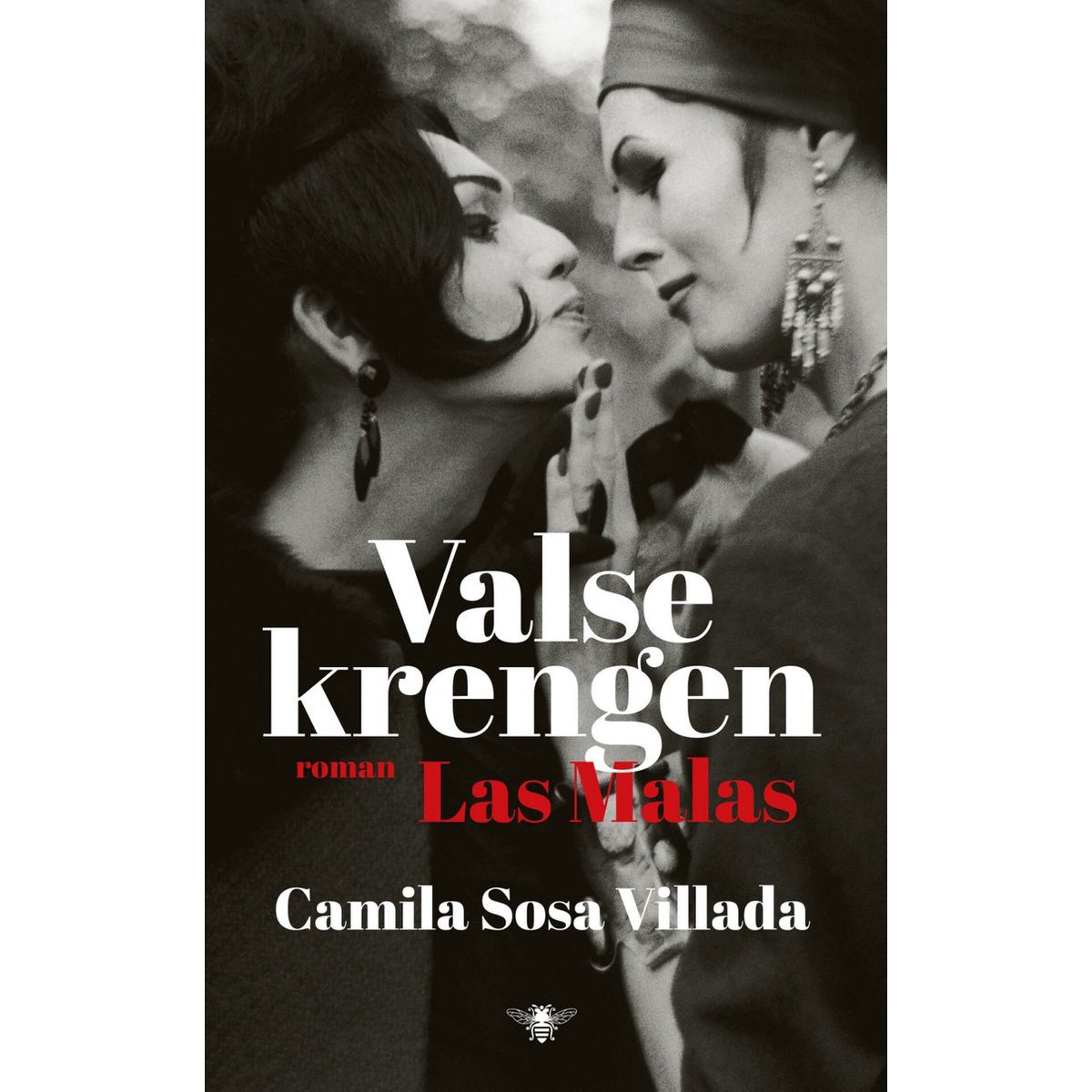 Boekcover van Valse krengen - Camila Sosa Villada